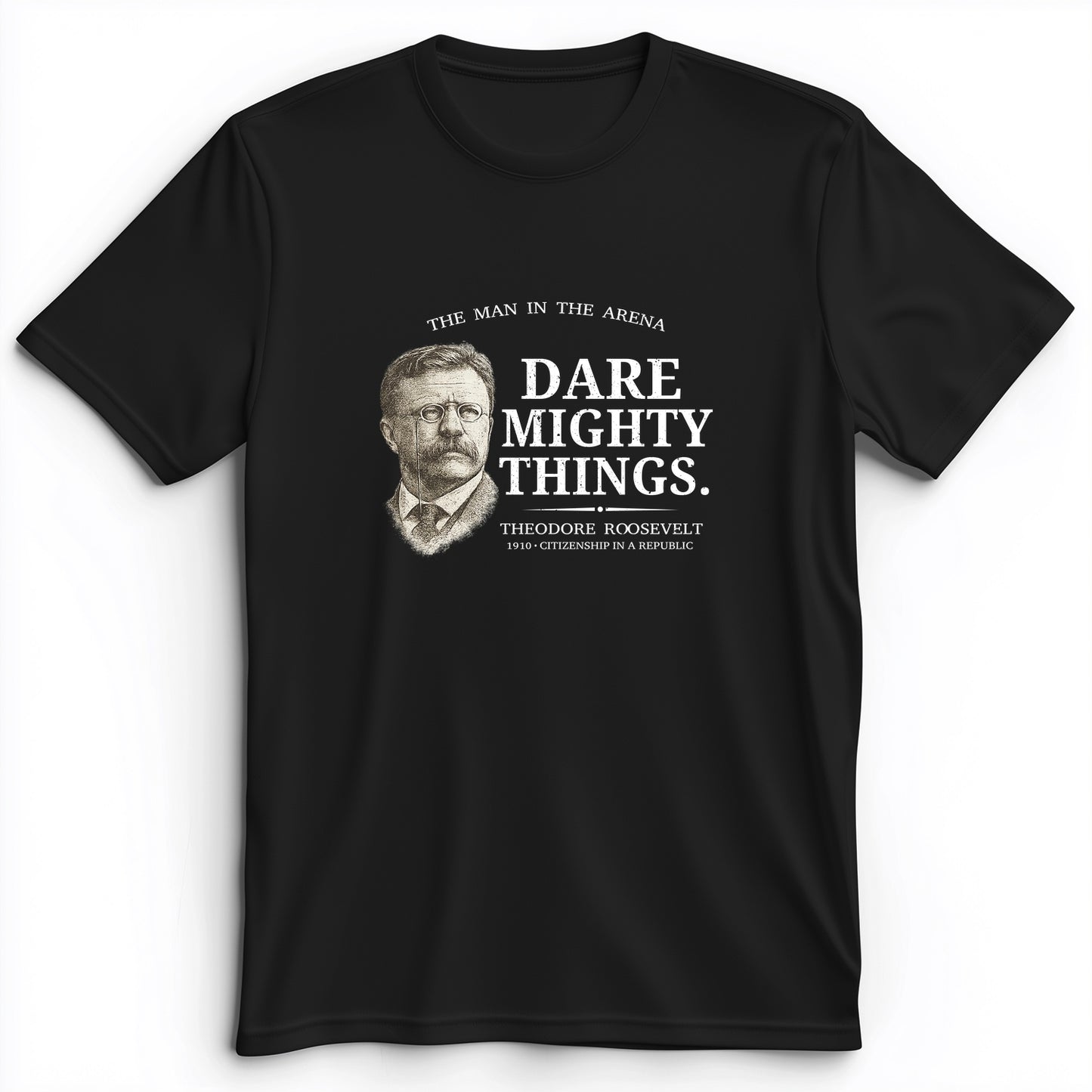 Dare Mighty Things Premium Tee