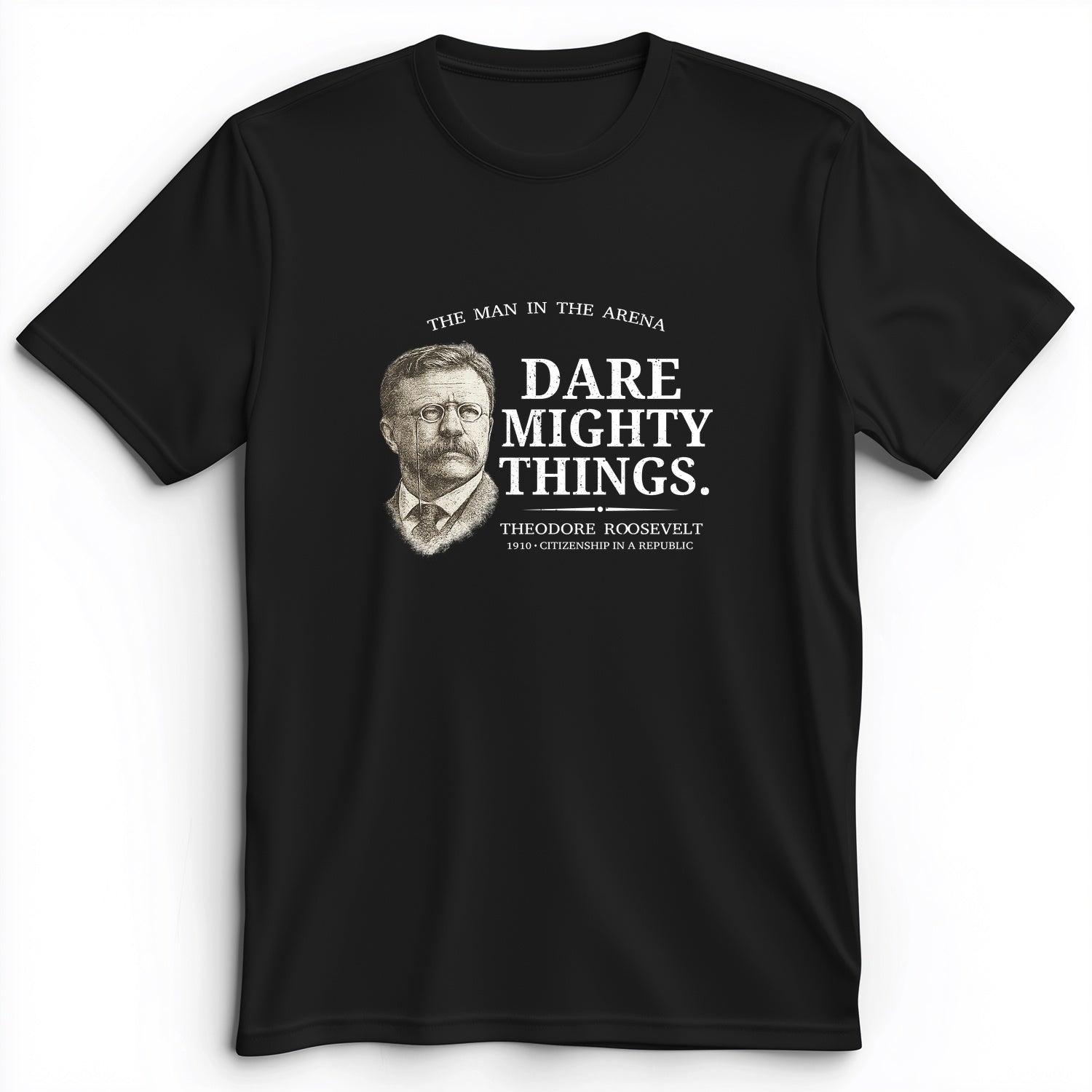 Dare Mighty Things Premium Tee