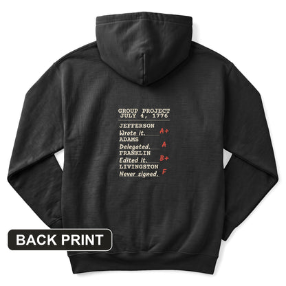 Declaration Of Independence Group Project Back Print Hoodie