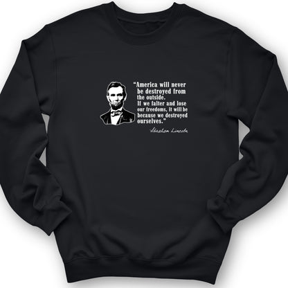 Destroyed Ourselves Lincoln Crewneck