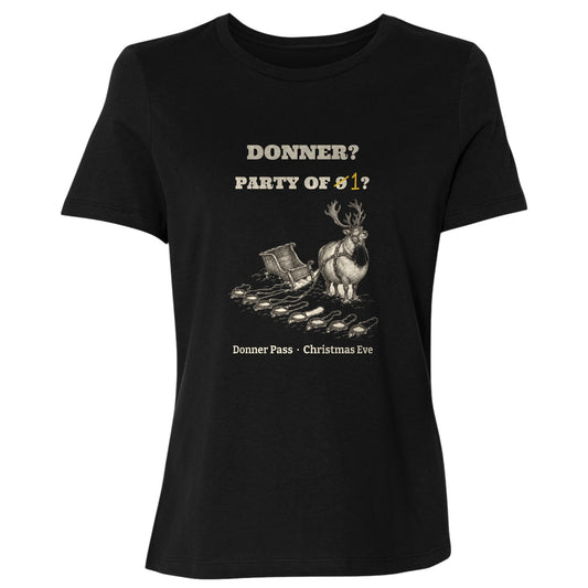 Donner Reindeer Party Of One Women's T-Shirt