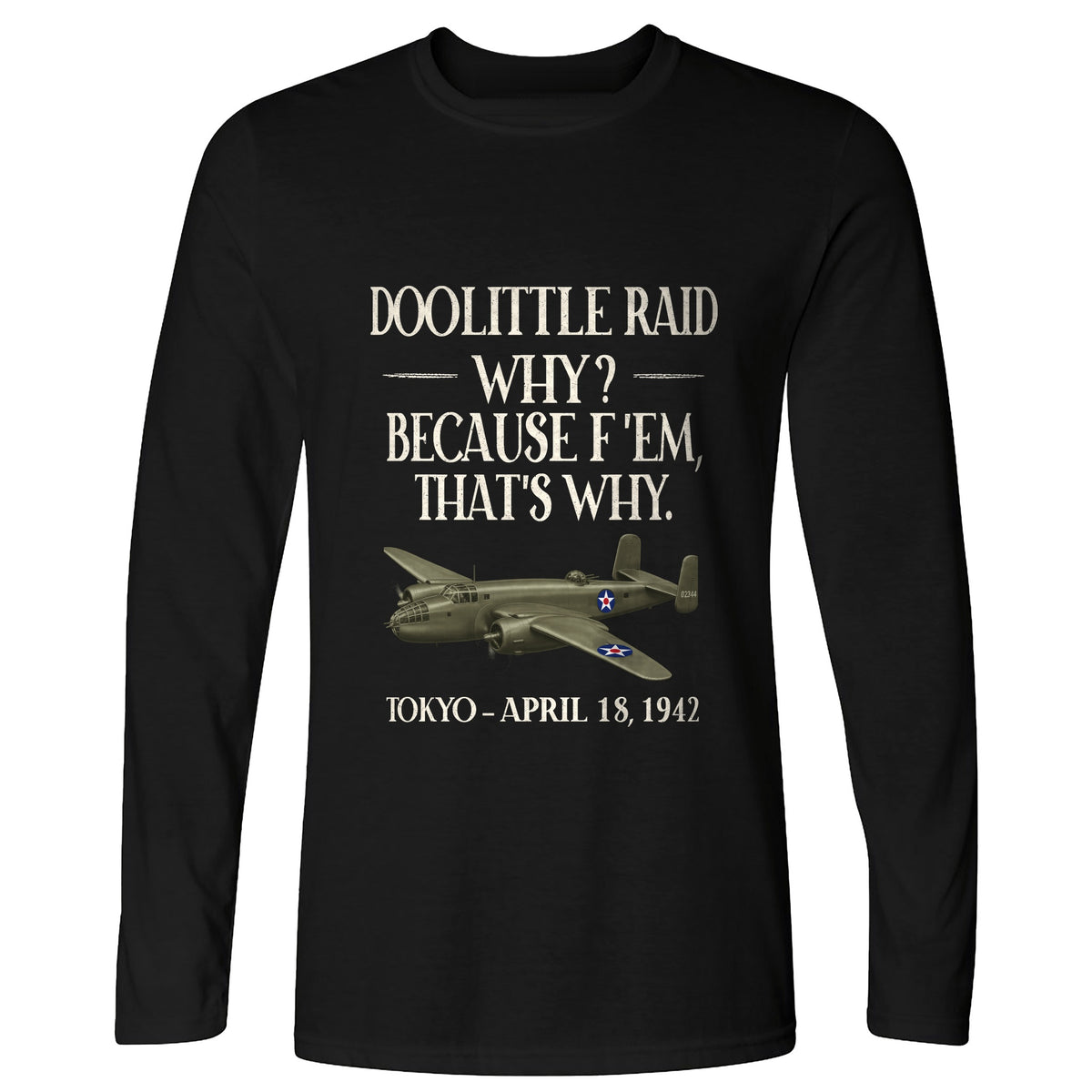 Doolittle Raid Long Sleeve T-Shirt