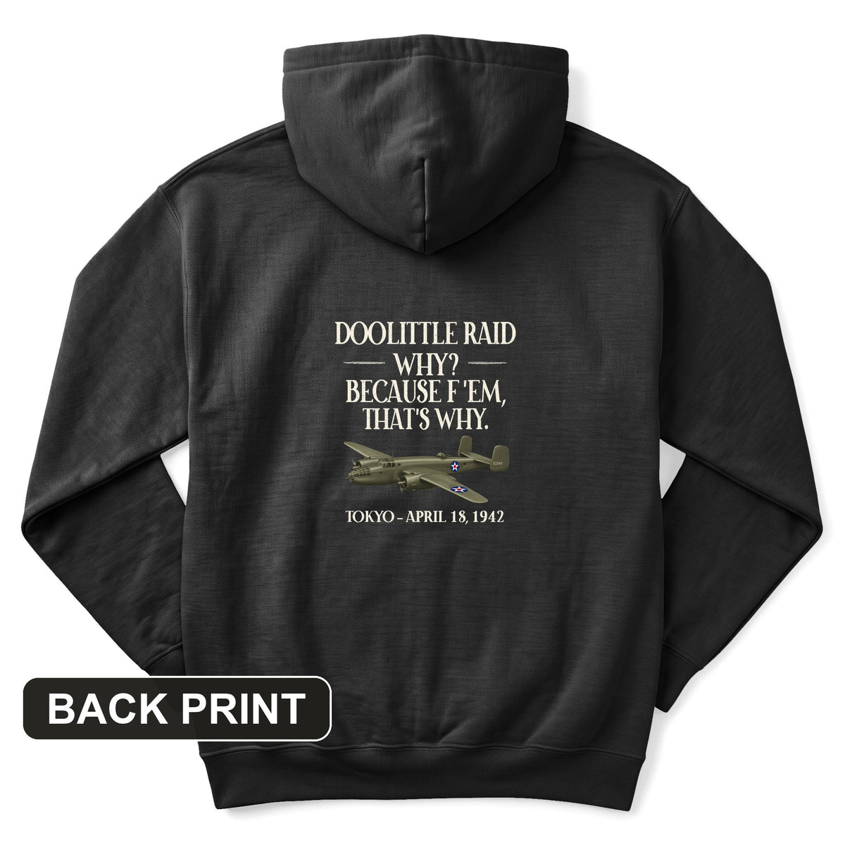 Doolittle Raid Back Print Hoodie