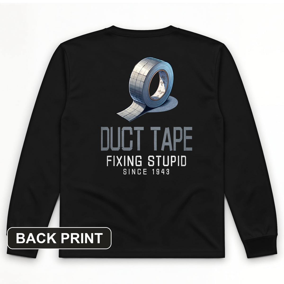 Duct Tape Back Print Long Sleeve T-Shirt