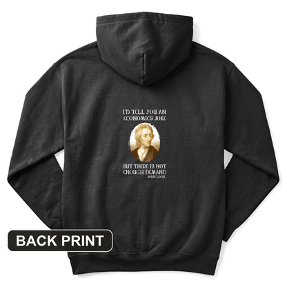 Economics Joke Back Print Hoodie