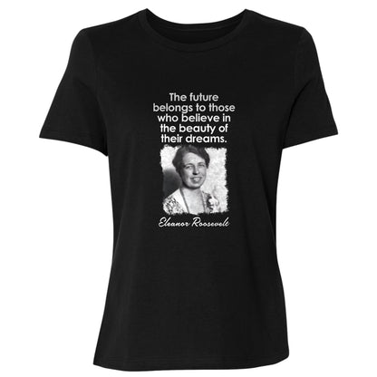 Eleanor Roosevelt Women's T-Shirt