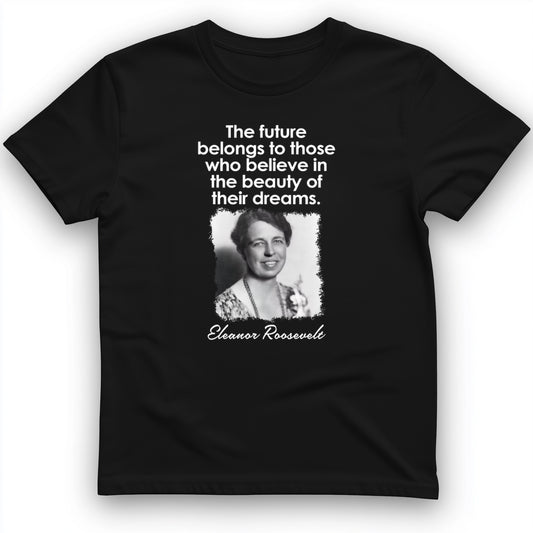 Eleanor Roosevelt T-Shirt