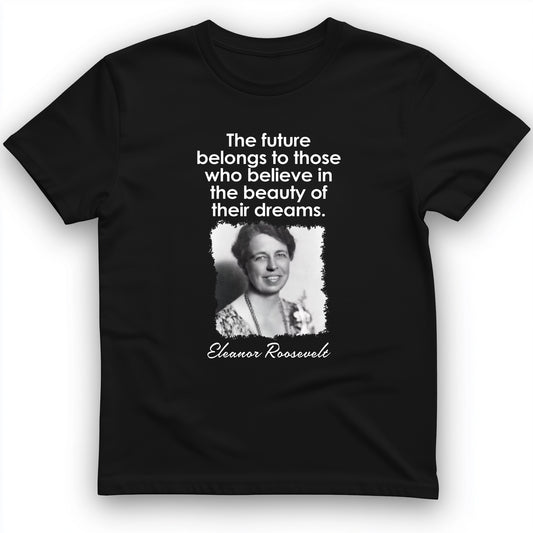 Eleanor Roosevelt T-Shirt