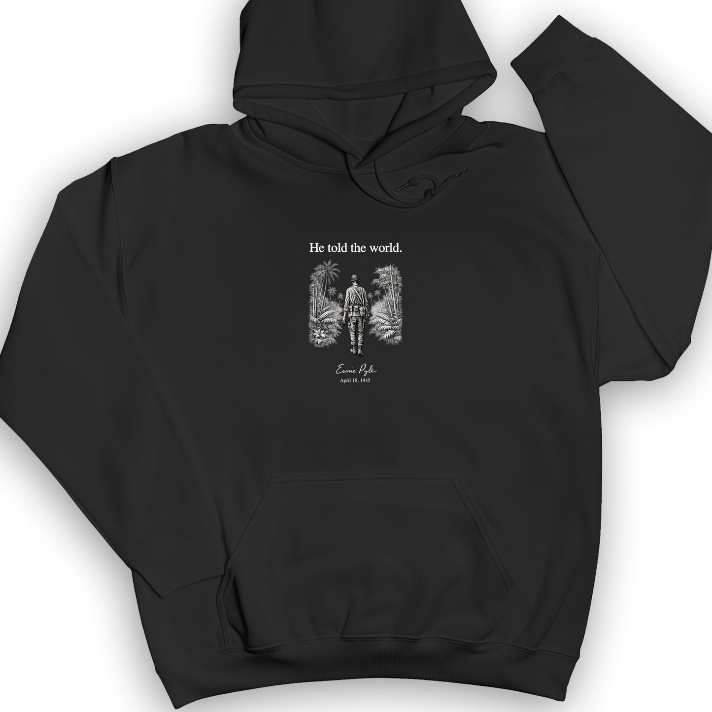 Ernie Pyle Hoodie