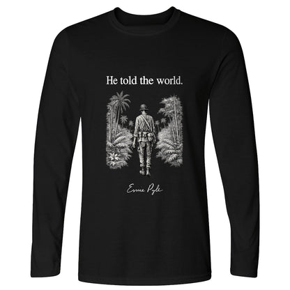 Ernie Pyle Long Sleeve T-Shirt
