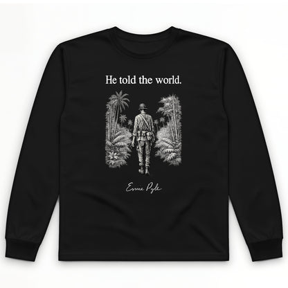 Ernie Pyle Long Sleeve T-Shirt