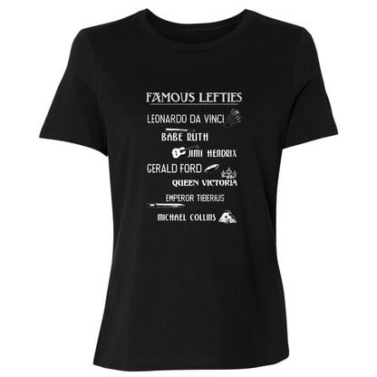 Famous Lefties Women's T-Shirt