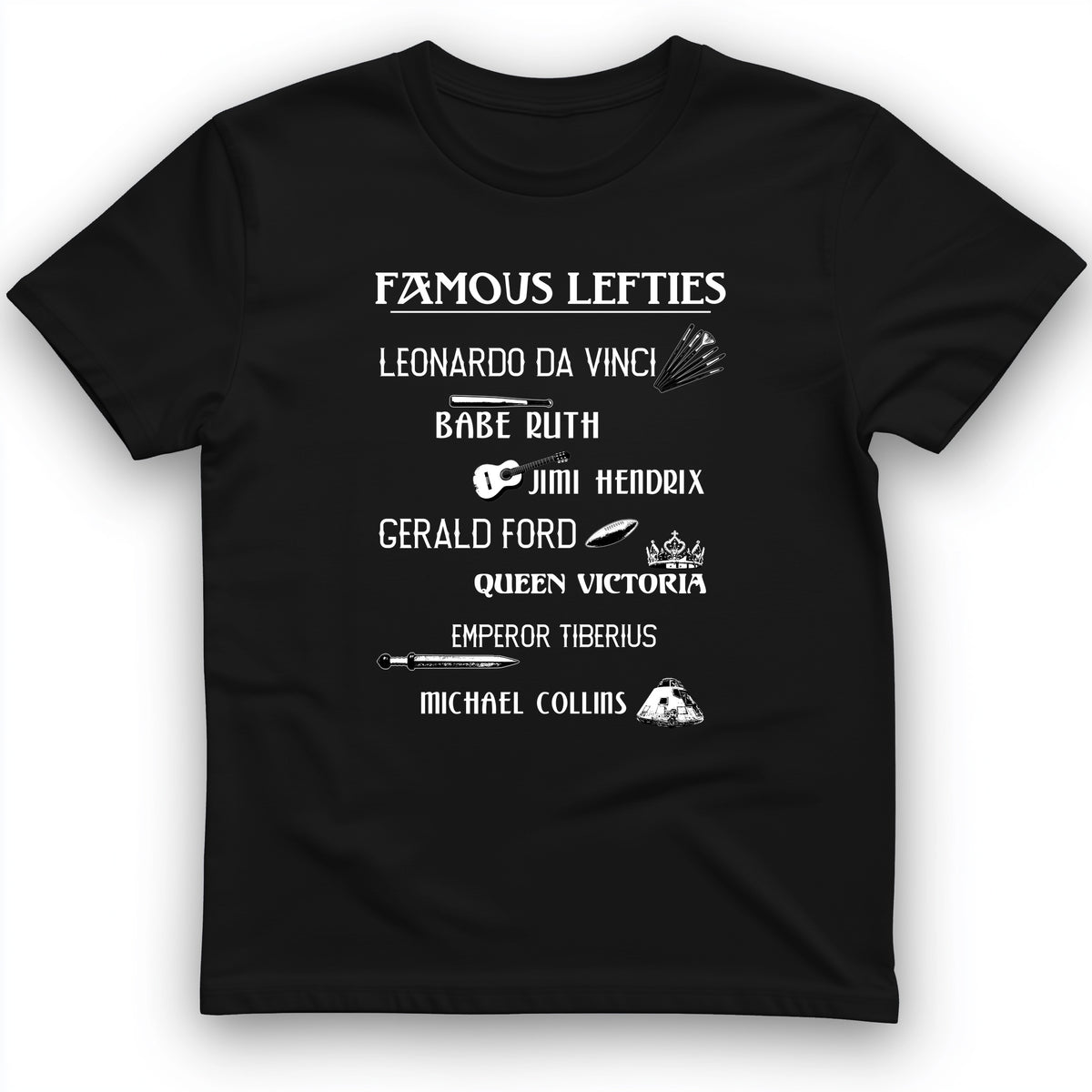 Famous Lefties T-Shirt