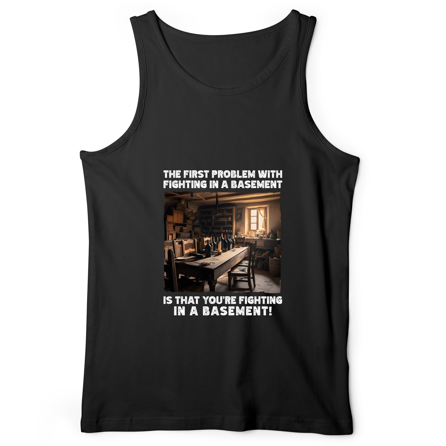 Fighting In A Basement Tank Top