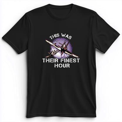 Finest Hour Premium Tee