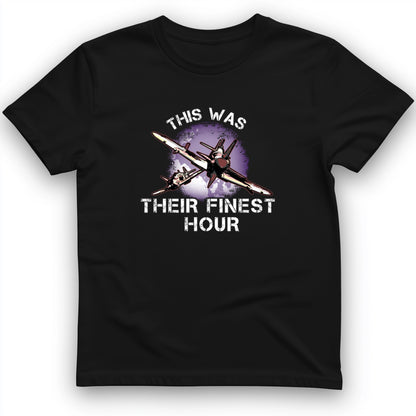 Finest Hour T-Shirt