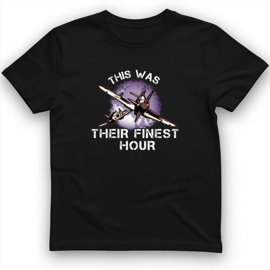 Finest Hour T-Shirt