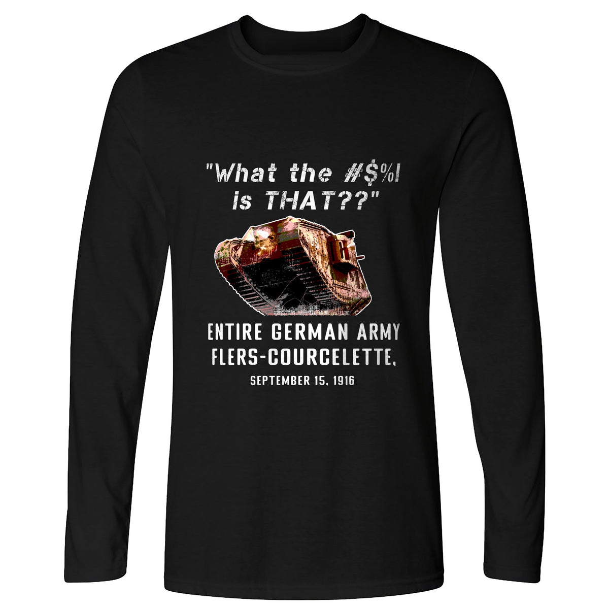 Flers-Courcelette 1916 Long Sleeve T-Shirt