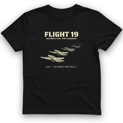 Flight 19 - Still Out There T-Shirt
