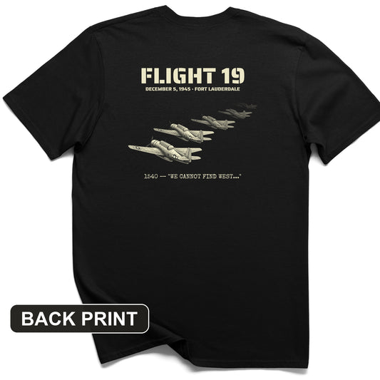Flight 19 - Still Out There Back Print T-Shirt