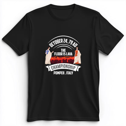 Floor is Lava Premium Tee