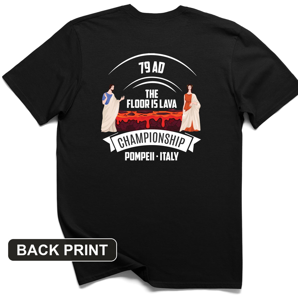 Floor is Lava Back Print T-Shirt