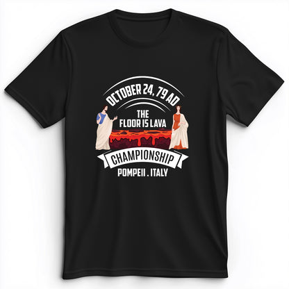 Floor is Lava Premium Tee