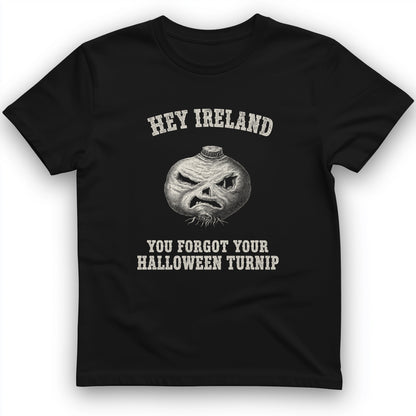 Forgot Your Halloween Turnip T-Shirt
