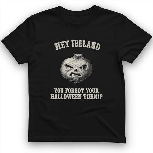 Forgot Your Halloween Turnip T-Shirt