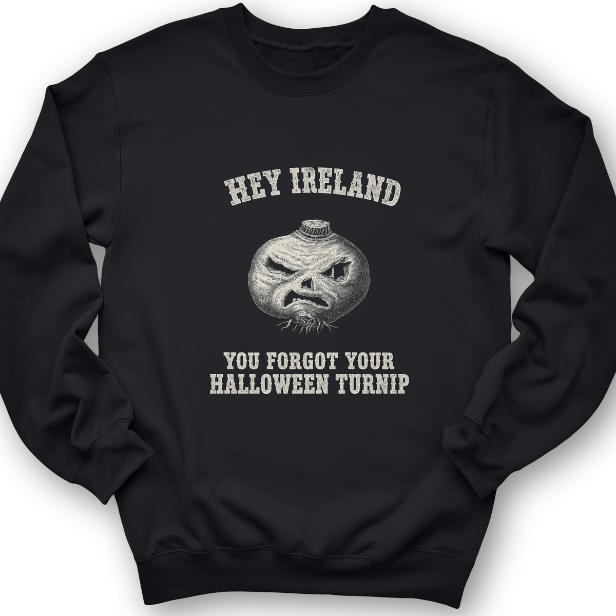 Forgot Your Halloween Turnip Sweatshirt