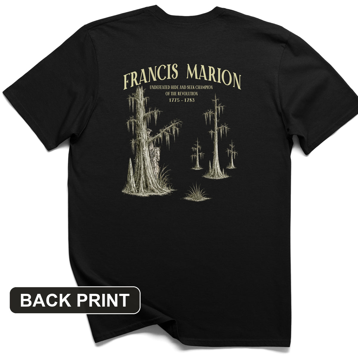 Francis Marion Back Print T-Shirt