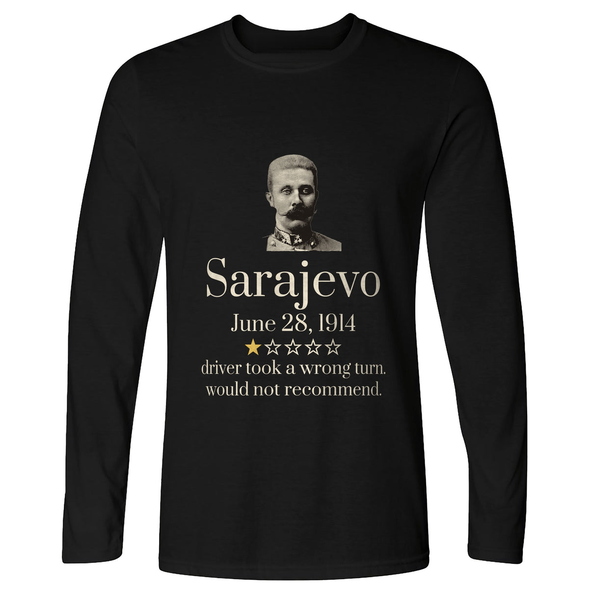 Franz Ferdinand Sarajevo One Star Review Long Sleeve T-Shirt