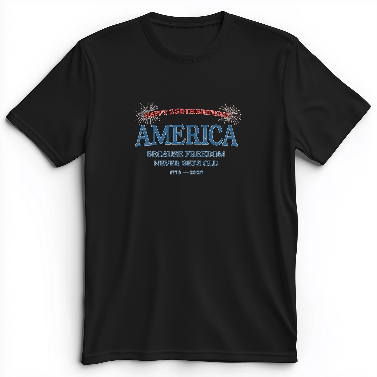 Freedom Never Gets Old Premium Tee