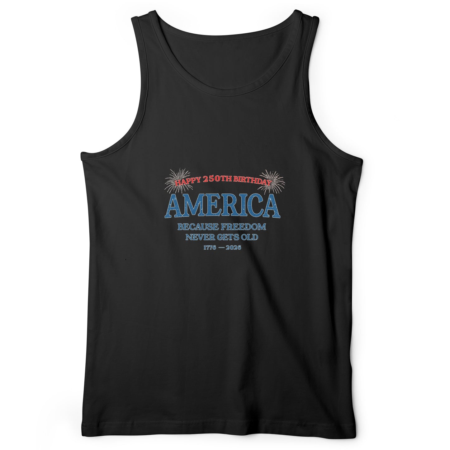 Freedom Never Gets Old Tank Top