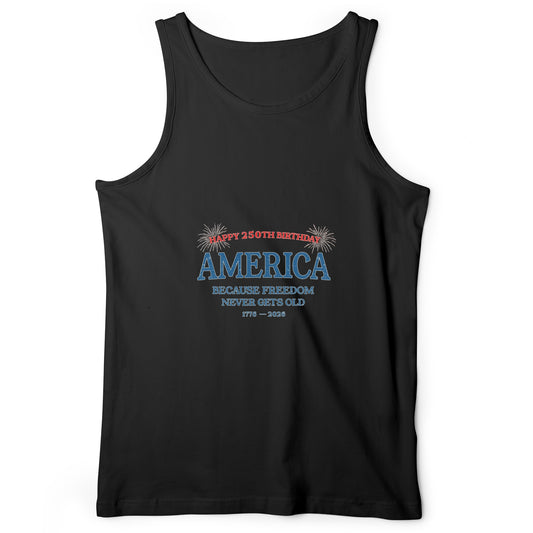 Freedom Never Gets Old Tank Top