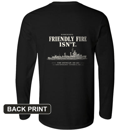 Friendly Fire Isn't Back Print Long Sleeve T-Shirt