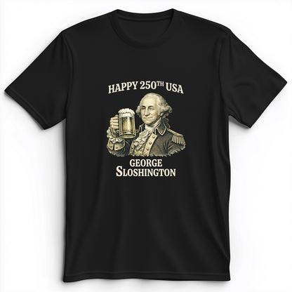 George Sloshington 250th Premium Tee