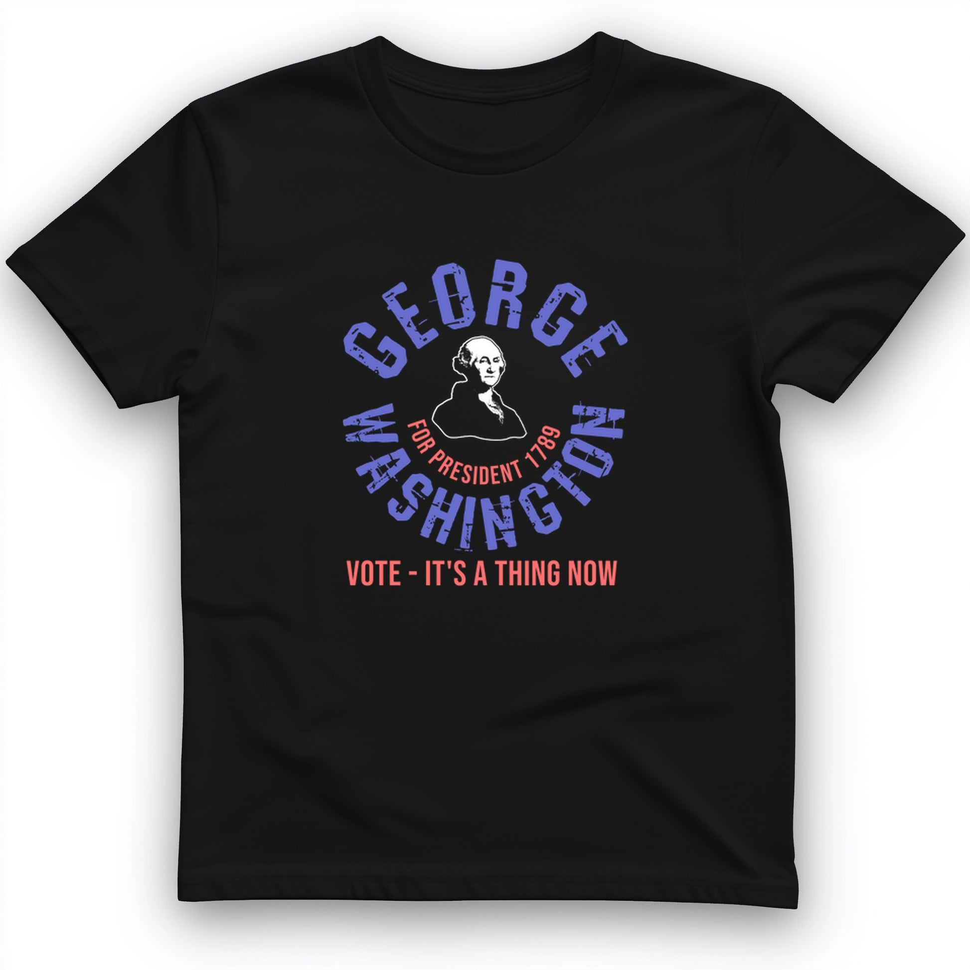 George Washington For President T-Shirt