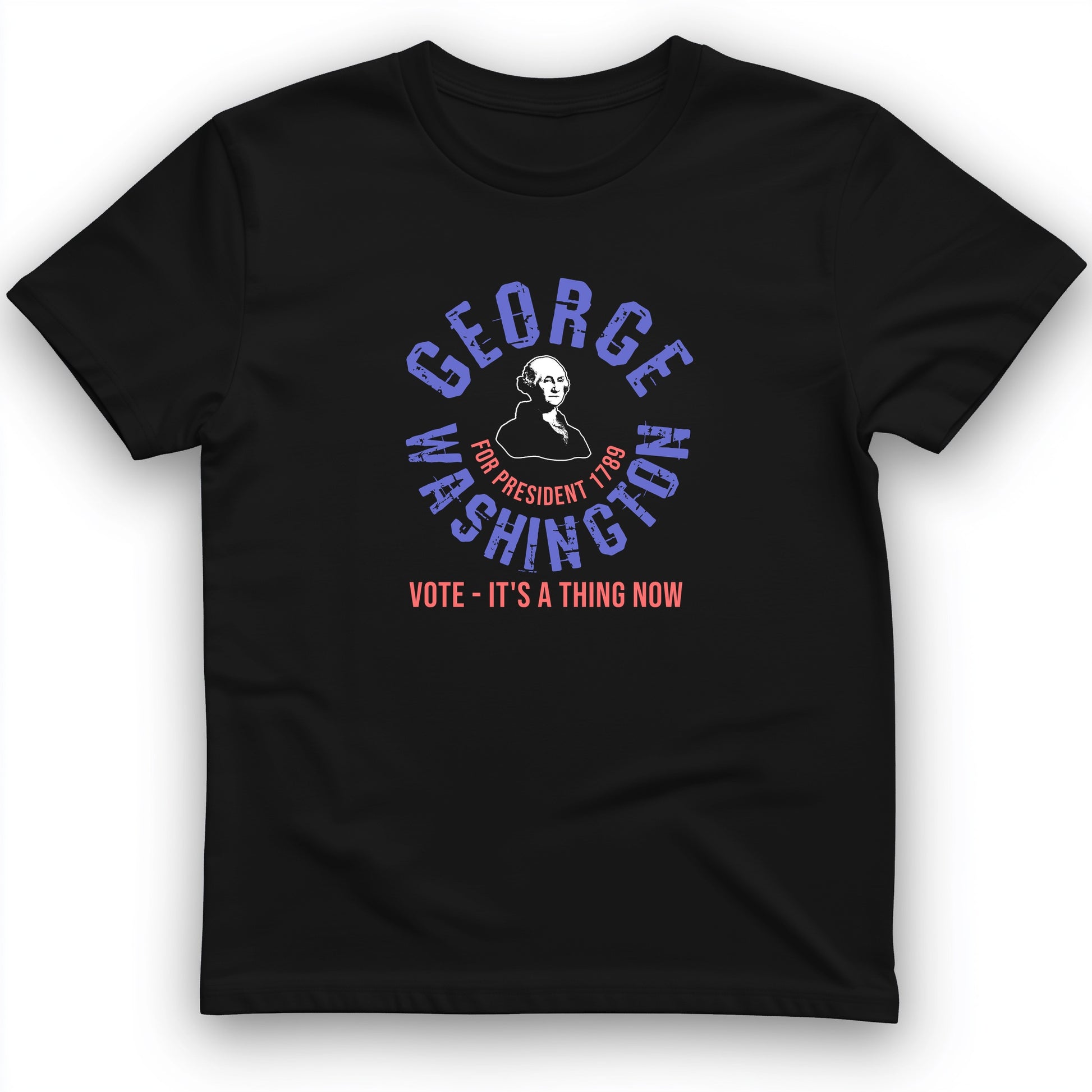 George Washington For President T-Shirt