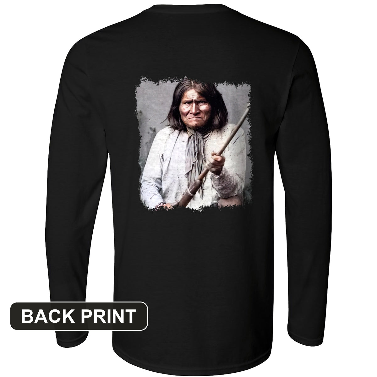 Geronimo Back Print Long Sleeve T-Shirt