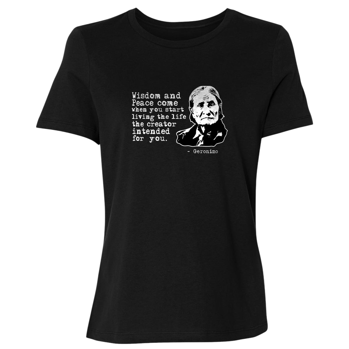 Geronimo Wisdom And Peace Women's T-Shirt