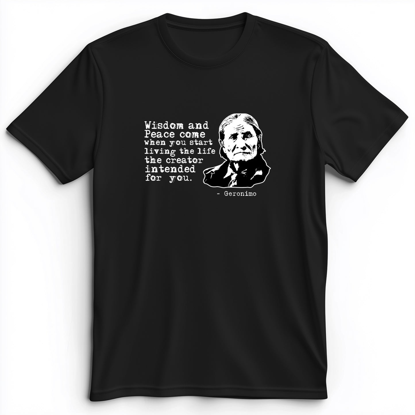 Geronimo Wisdom And Peace Premium Tee