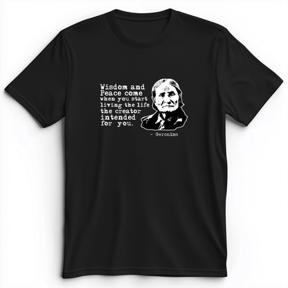 Geronimo Wisdom And Peace Premium Tee