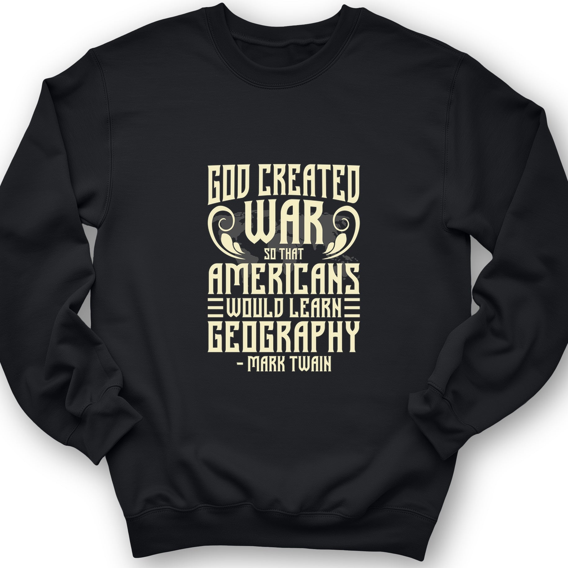 God Created War Crewneck