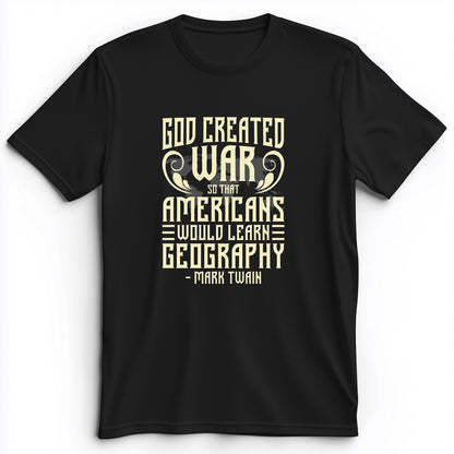 God Created War Premium Tee
