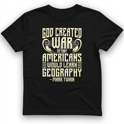 God Created War T-Shirt