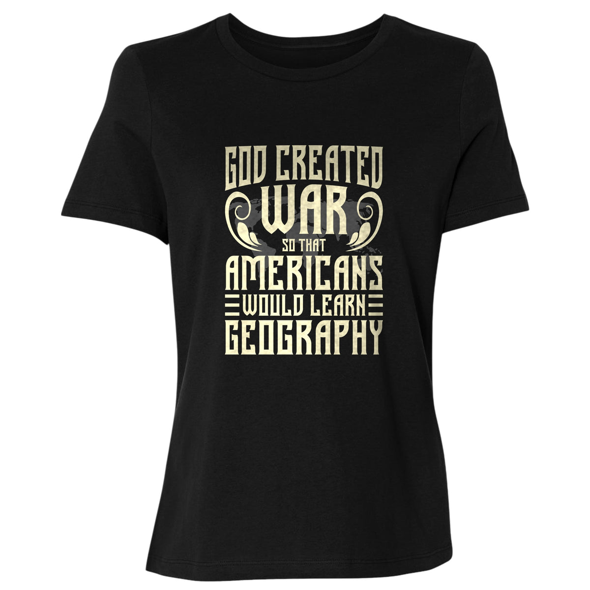 God Created War Women's T-Shirt
