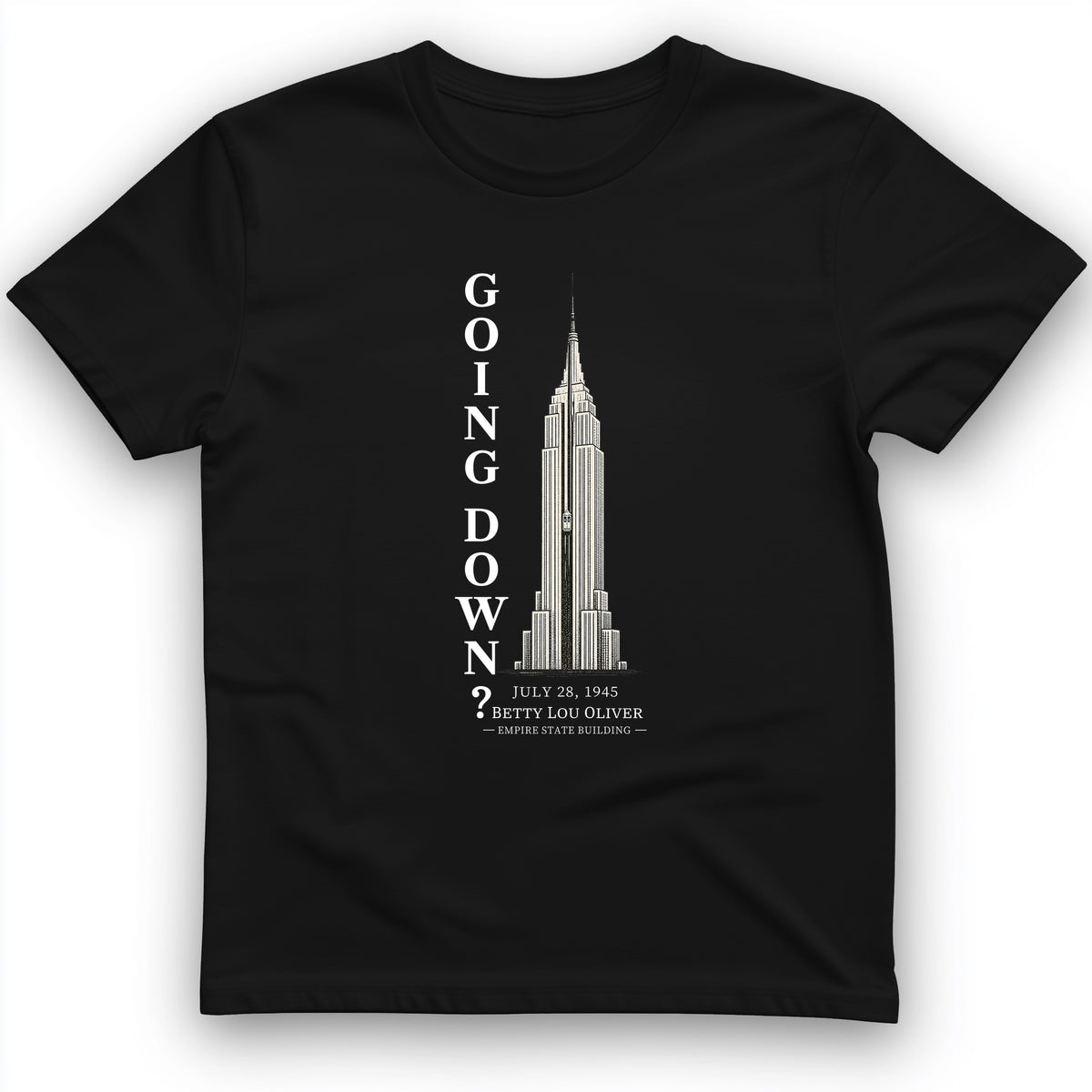 Going Down T-Shirt