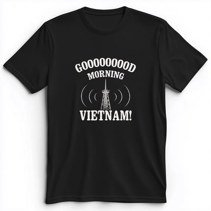 Good Morning Vietnam Premium Tee