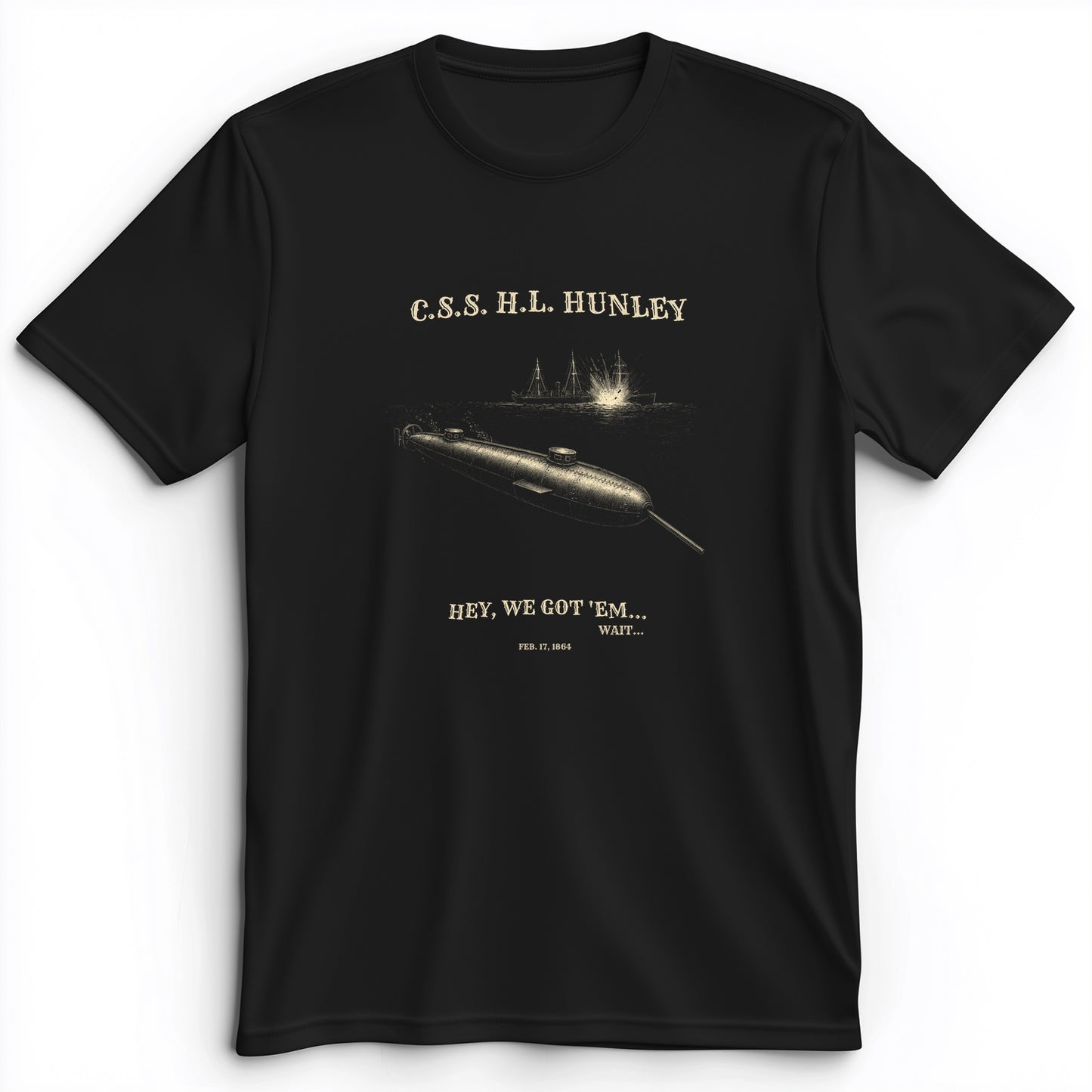 HL Hunley We Got Em Premium Tee